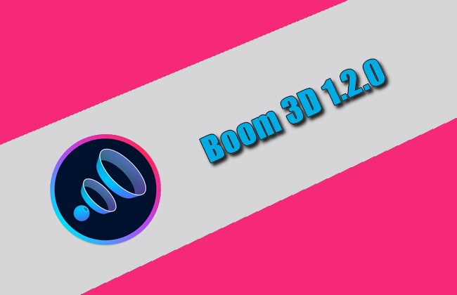 Boom 3D 1.2.0 Torrent