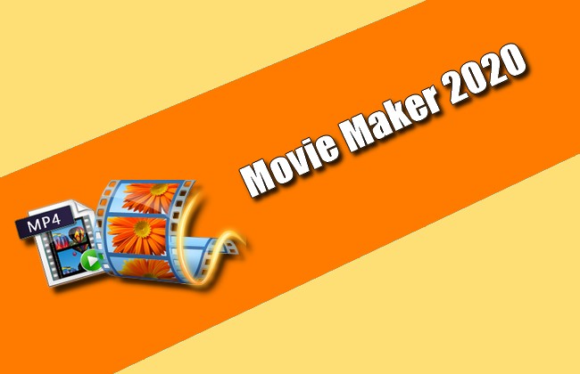 Movie Maker 2020 Torrent