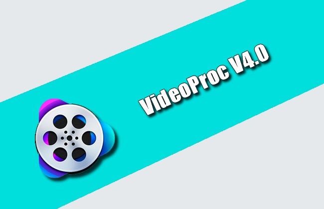 VideoProc 4.0 Torrent