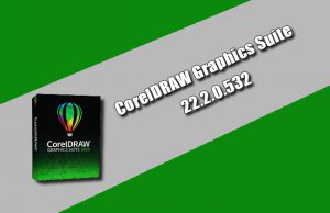 CorelDRAW Graphics Suite 22.2.0.532 Torrent