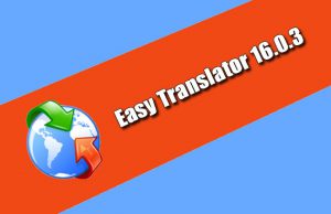Easy Translator 16.0.3 Torrent 