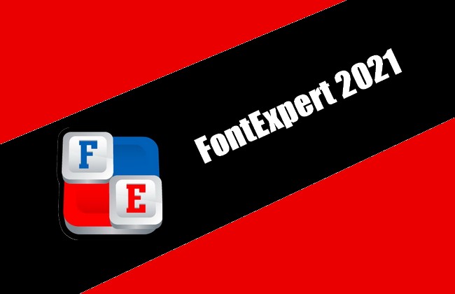 FontExpert 2021 Torrent