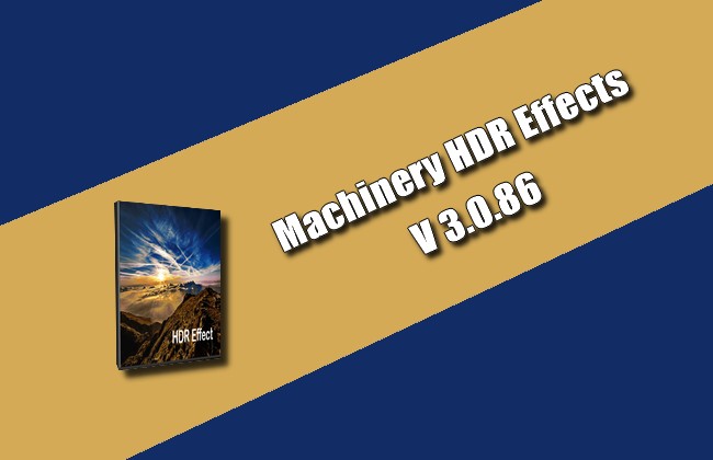 Machinery HDR Effects 3.0.86