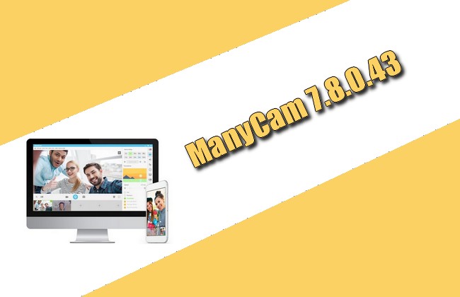 ManyCam 7.8.0.43 Torrent