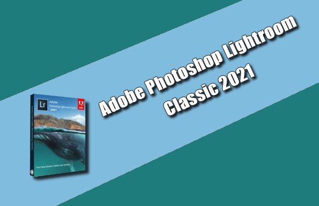 adobe photoshop lightroom classic 2021 mac