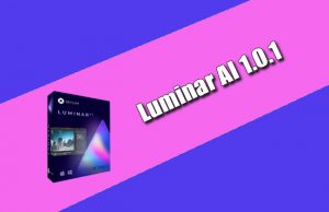 Luminar AI 1.0.1 Torrent 