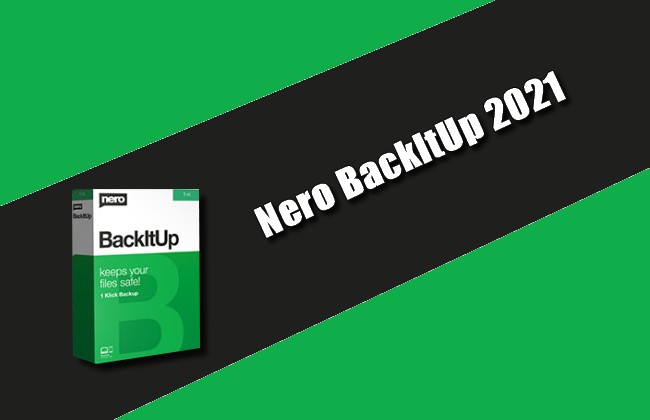 Nero BackItUp 2021 Torrent