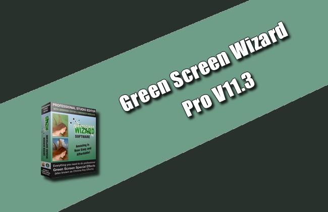 Green Screen Wizard Professional 14.0 instal the new for mac