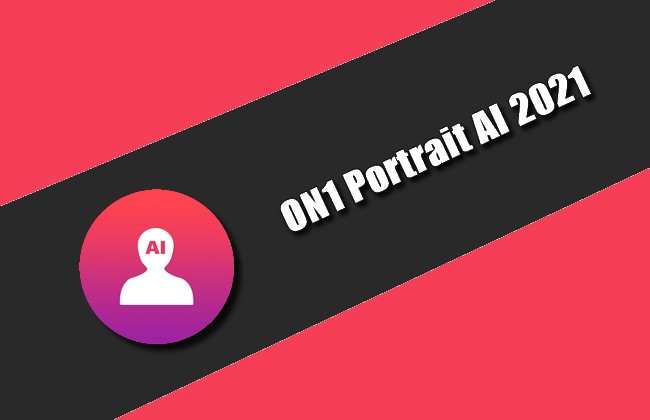 ON1 Portrait AI 15.1.0.10100 Torrent