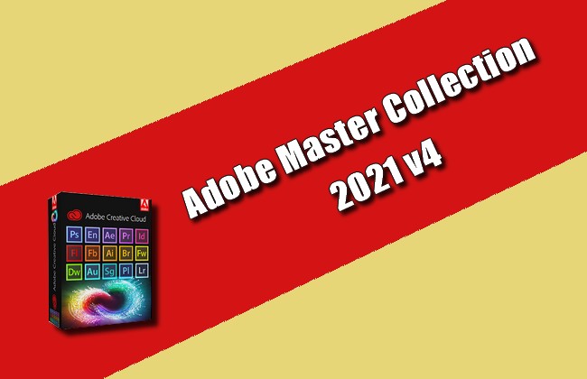 Adobe Master Collection 2021 v4 Torrent