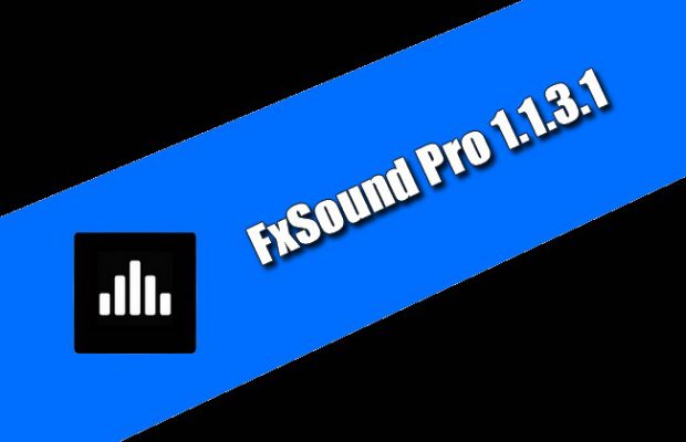 FxSound 2 1.0.5.0 + Pro 1.1.19.0 download the new version for apple