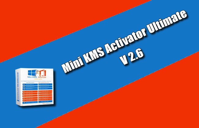 Mini KMS Activator Ultimate 2.6