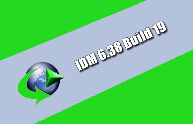 IDM 6.38 Build 19