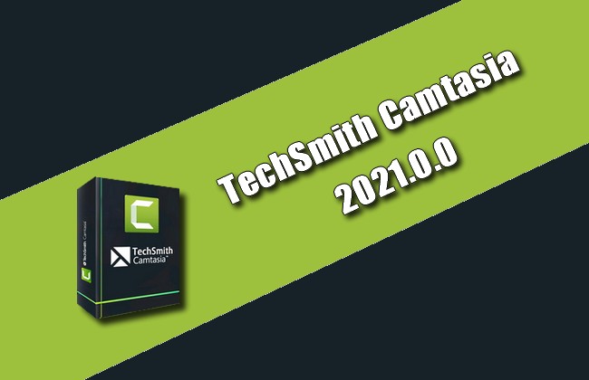techsmith camtasia 2021 download for pc