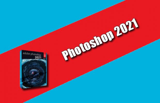 Photoshop 2021 FR Torrent