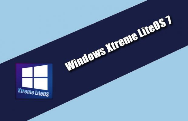 Windows Xtreme LiteOS 7 Torrent