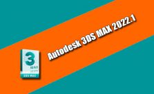 Autodesk 3DS MAX 2022.1