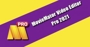MovieMator Video Editor Pro 2021 Torrent