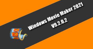Windows Movie Maker 2021 v9.2.0.2