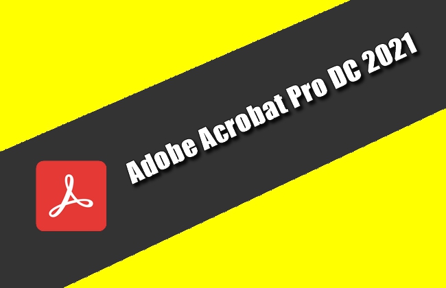 adobe acrobat dc pro 2021 download