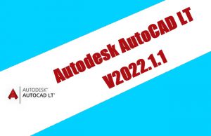 Autodesk AutoCAD LT 2022.1.1
