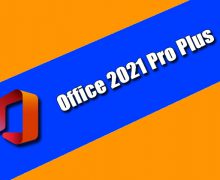 Office 2021 Pro Plus Torrent