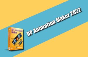 DP Animation Maker 2022 Torrent