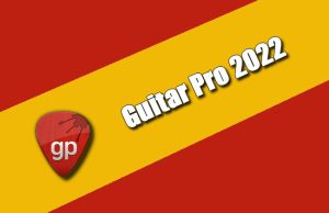 Guitar Pro 2022 Torrent