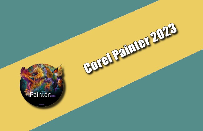 Corel Painter 2023 Torrent