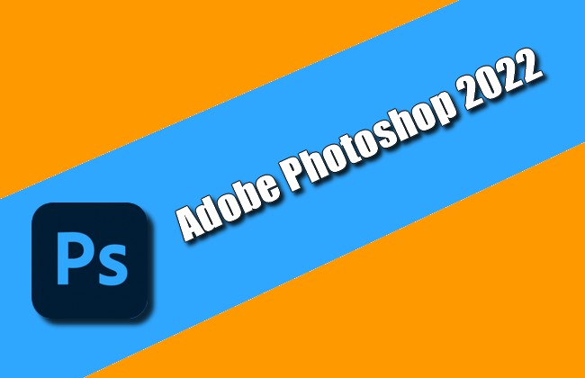 Adobe Photoshop 2022 v23.4.1.547 En