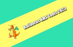 Ratiborus KMS Tools 2023 Torrent