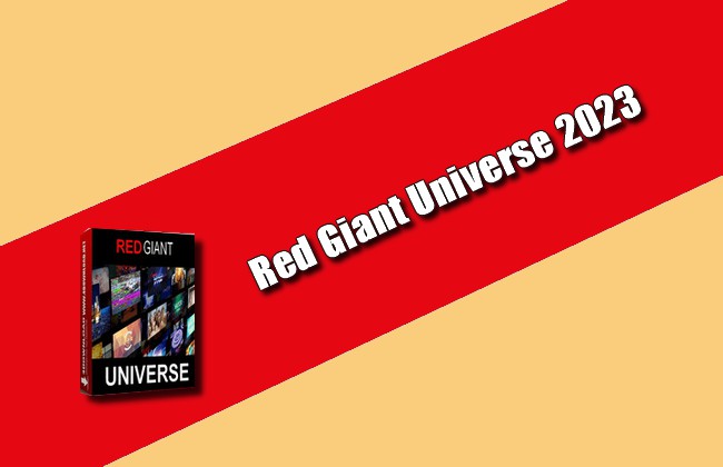 Red Giant Universe 2023 Torrent