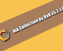 Nik Collection by DxO v5.2.1.0 Torrent