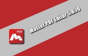 Master PDF Editor 5.8.70 Torrent