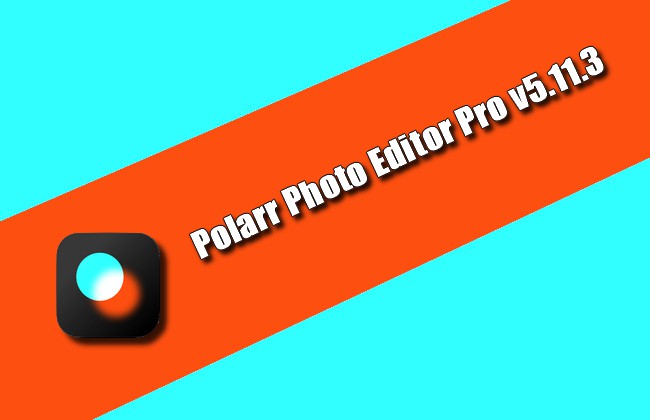 Polarr Photo Editor Pro v5.11.3 Torrent