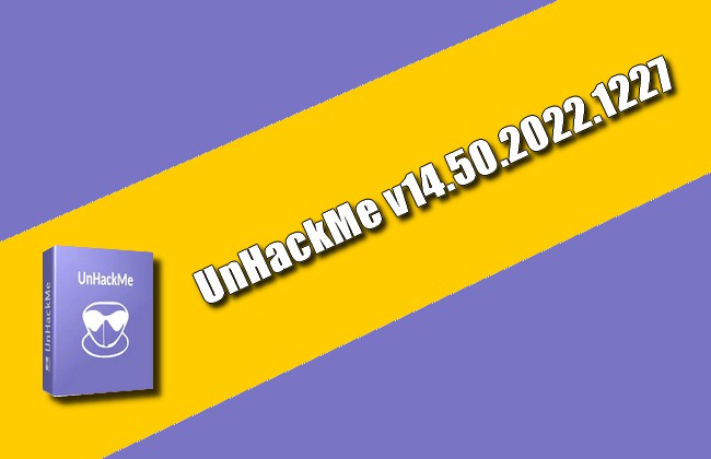 UnHackMe 2023 Torrent