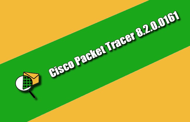Cisco Packet Tracer 8.2.0.0161 Torrent