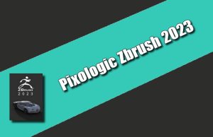 Pixologic Zbrush 2023 Torrent