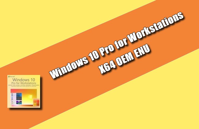 Windows 10 Pro for Workstations Torrent