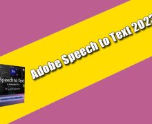 Adobe Speech to Text 2023 Torrent