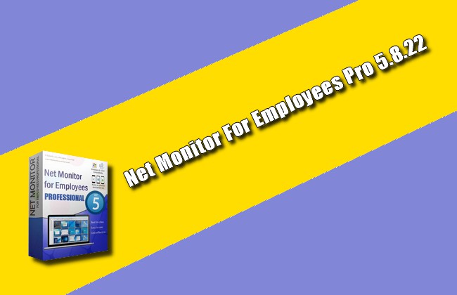 Net Monitor For Employees Pro 5.8.22