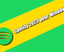 Spotify 2023 pour Windows Torrent
