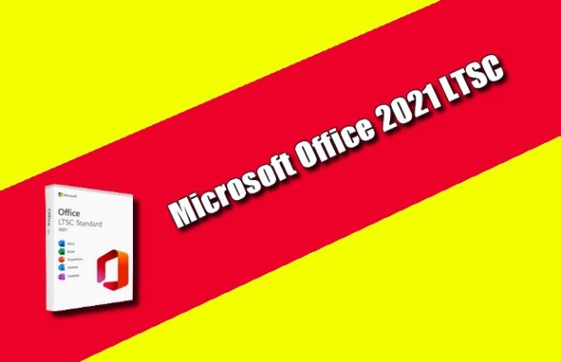 Microsoft Office 2021 LTSC Torrent