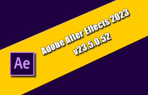 Adobe After Effects 2023 v23.5.0.52