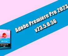 Adobe Premiere Pro 2023 v23.5.0.56