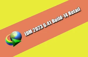 IDM 2023 6.41 Build-14 Retail Torrent