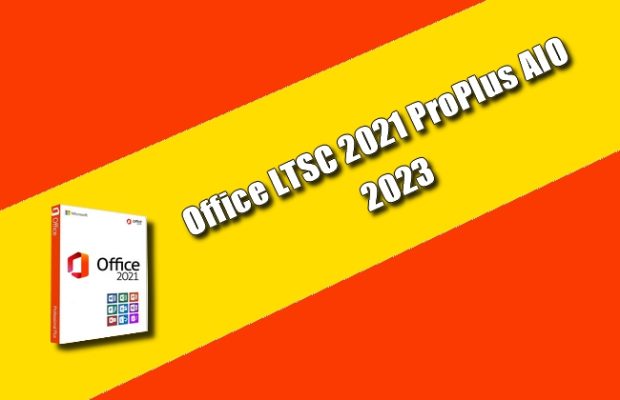 Office LTSC 2021 ProPlus AIO Torrent