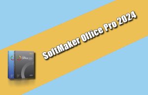 SoftMaker Office Pro 2024 Torrent