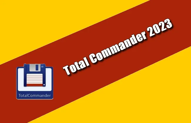 Total Commander 2023 Torrent