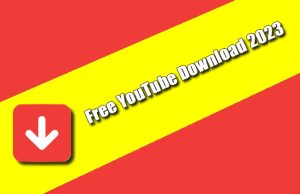 Free YouTube Download 2023 Torrent